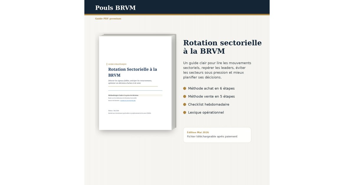 Guide stratégique — Rotation sectorielle BRVM