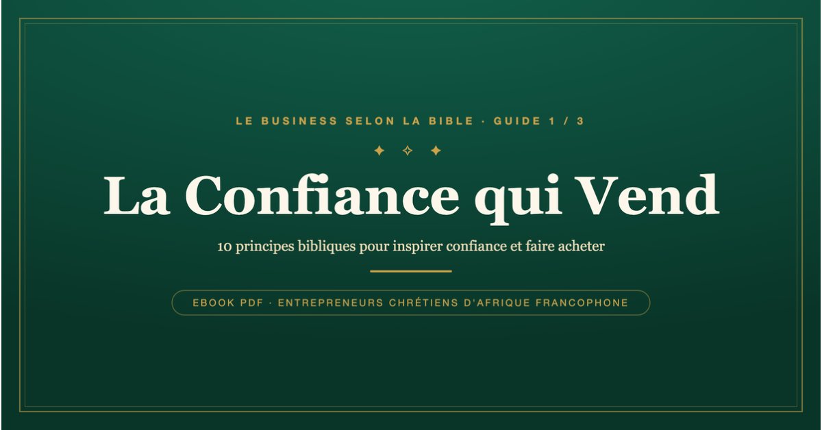 La Confiance qui Vend — Guide biblique pour vendre en ligne (Ebook PDF)